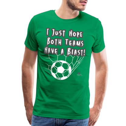 Men's Premium Have a Blast T-Shirt - kelly green