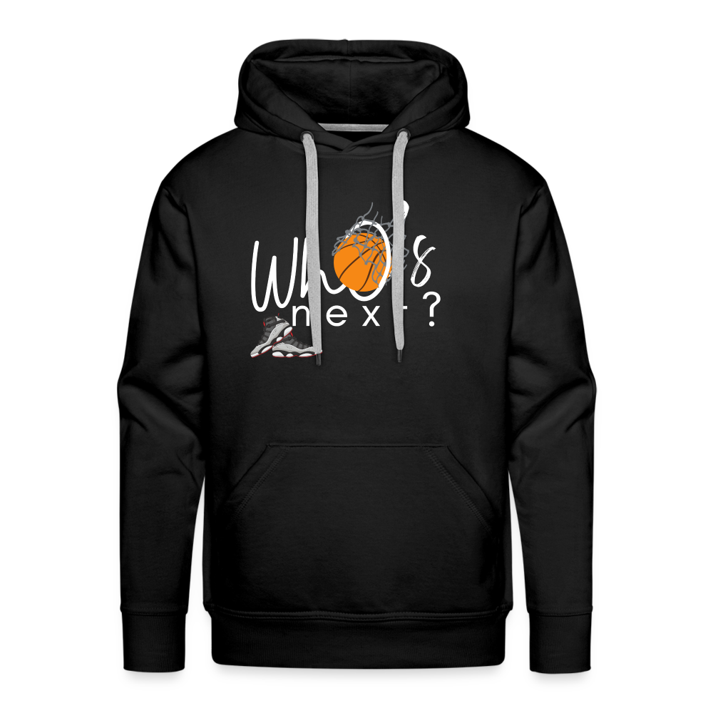 Men’s “Who’s Next” Basketball Premium Hoodie - black