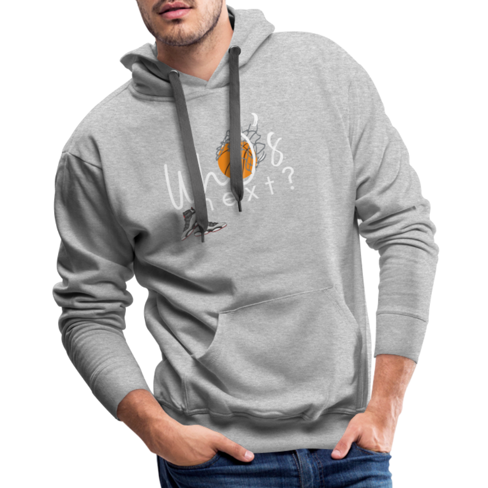 Men’s “Who’s Next” Basketball Premium Hoodie - heather grey