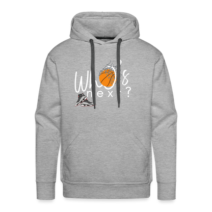 Men’s “Who’s Next” Basketball Premium Hoodie - heather grey